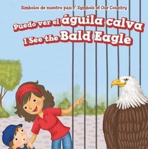 Puedo ver el águila calva / I See the Bald Eagle by Harper Avett, 9781499428360