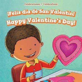 ¡Feliz día de San Valentín! / Happy Valentine's Day! (Bilingual Edition) - 9781499428421 by Elizabeth Ritter, 9781499428421