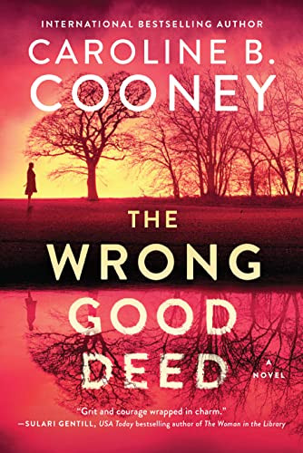The Wrong Good Deed (A Novel) - 9781728274782 by Caroline B. Cooney, 9781728274782