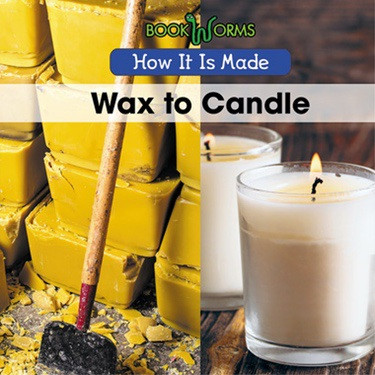 Wax to Candle by B. J. Best, 9781502621184