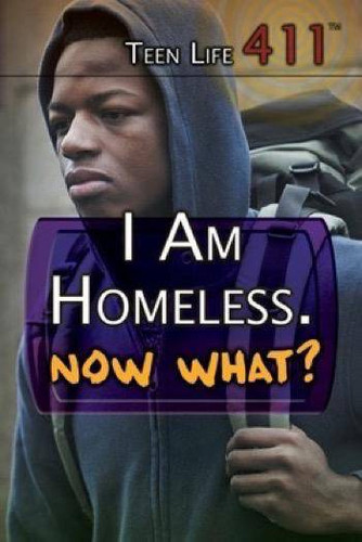 I Am Homeless. Now What? by Marcia Amidon Lusted, 9781508171874