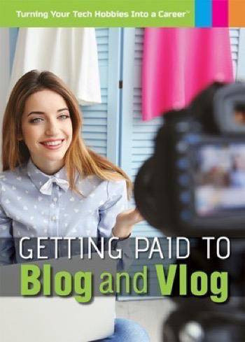Getting Paid to Blog and Vlog by Richard Barrington, 9781508172901