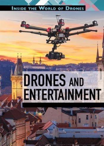 Drones and Entertainment by Laura La Bella, 9781508173397