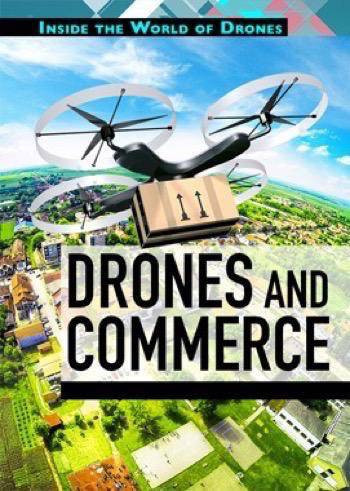 Drones and Commerce by Mary-Lane Kamberg, 9781508173410