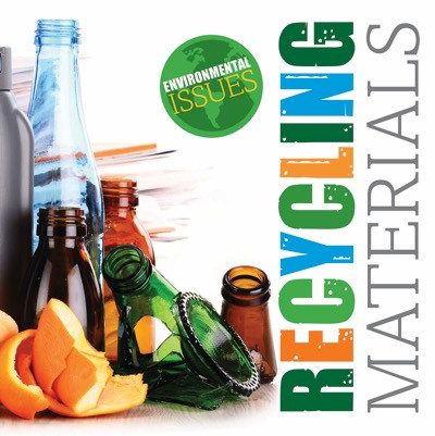 Recycling Materials - 9781534520516 by Gemma McMullen, 9781534520516