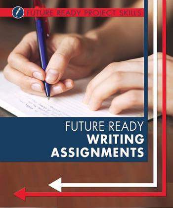 Future Ready Writing Assignments by Lyric Green, Dana Meachen Rau, 9780766087194