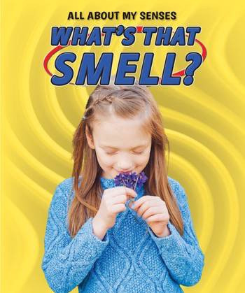 What's That Smell? - 9780766087934 by Adam Bellamy, 9780766087934