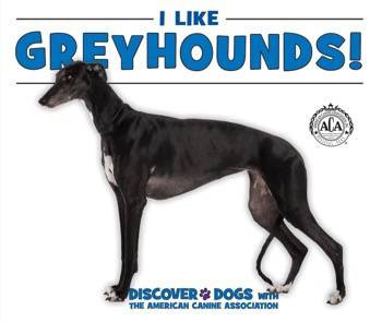 I Like Greyhounds! - 9780766088757 by Linda Bozzo, 9780766088757