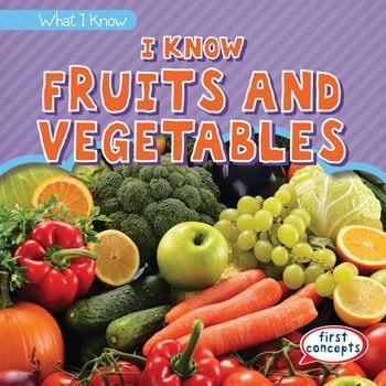 I Know Fruits and Vegetables by Colin Matthews, 9781482462937