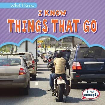 I Know Things That Go - 9781482463118 by Trisha James, 9781482463118