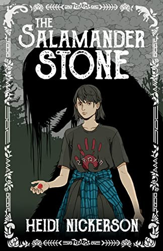 The Salamander Stone by Heidi Nickerson, 9781631959967