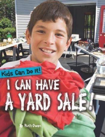 I Can Have a Yard Sale! - 9781499483468 by Ruth Owen, 9781499483468