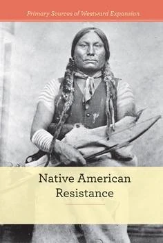 Native American Resistance by Zachary Deibel, 9781502626448