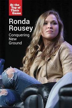 Ronda Rousey (Conquering New Ground) by Kevin Snow, 9781502628329