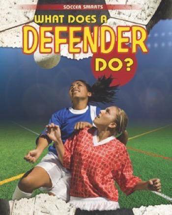 What Does a Defender Do? - 9781508154440 by Paul Challen, 9781508154440