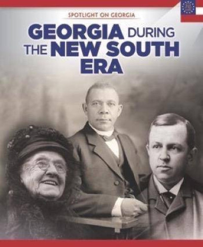 Georgia During the New South Era - 9781508160045 by Sam Crompton
