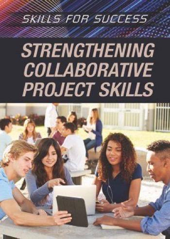 Strengthening Collaborative Project Skills by Xina M. Uhl, 9781508175667