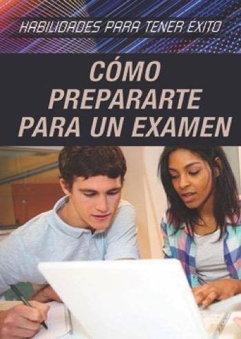 Cómo prepararte para un examen (Strengthening Test Preparation Skills) (Spanish Edition) by Alexis Burling, Alberto Jiménez, 9781508177593