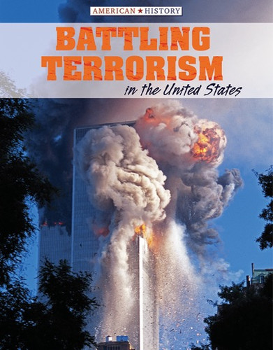 Battling Terrorism in the United States by Caroline Kennon, 9781534561410 Battling Terrorism in the United States by Caroline Kennon, 9781534561410