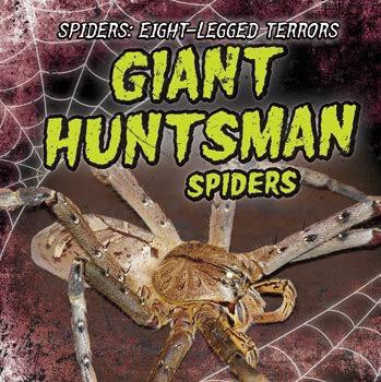Giant Huntsman Spiders - 9781538202111 by Melissa Raé Shofner, 9781538202111