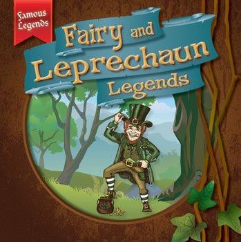 Fairy and Leprechaun Legends by Theresa Morlock, 9781538203538