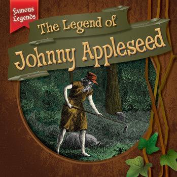 The Legend of Johnny Appleseed - 9781538203743 by Mark J. Harasymiw, 9781538203743