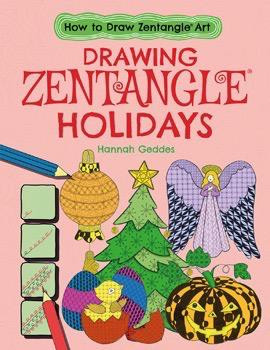 Drawing Zentangle® Holidays by Catherine Ard, Hannah Geddes, 9781538207185