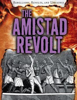The Amistad Revolt - 9781538207703 by Ellis Roxburgh, 9781538207703