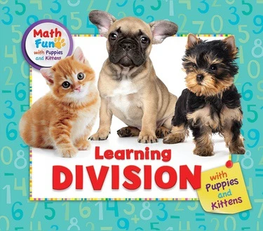 Learning Division with Puppies and Kittens - 9780766090880 by Linda R. Baker, 9780766090880