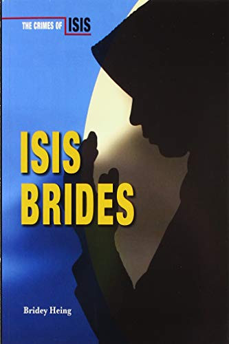 ISIS Brides - 9780766095823 by Bridey Heing, 9780766095823