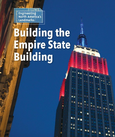 Building the Empire State Building - 9781502629586 by Laura L. Sullivan, 9781502629586