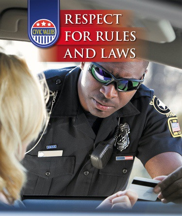 Respect for Rules and Laws - 9781502632067 by Elizabeth Schulz, 9781502632067
