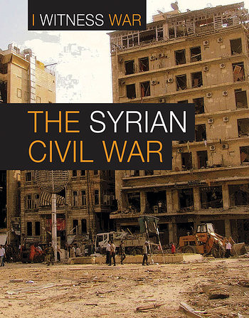 The Syrian Civil War by Katie Dicker, 9781502632548