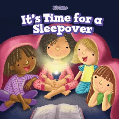 It's Time for a Sleepover - 9781508163657 by Jennifer Brown