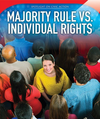 Majority Rule vs. Individual Rights - 9781508163947 by Erika Meersman, 9781508163947