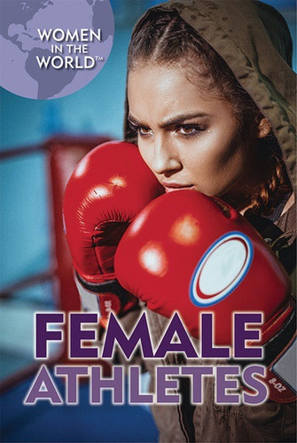Female Athletes - 9781508177180 by Lena Koya, Laura La Bella, 9781508177180