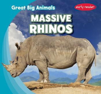 Massive Rhinos - 9781538209134 by Charles M. Jones, 9781538209134