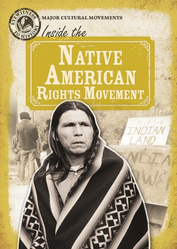 Inside the Native American Rights Movement by Theresa Morlock, 9781538211496