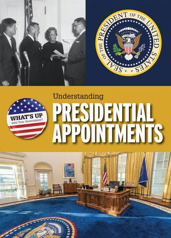 Understanding Presidential Appointments - 9781538322345 by Amanda Kolpin, 9781538322345