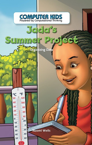 Jada's Summer Project (Organizing Data) by Naomi Wells, 9781538324042