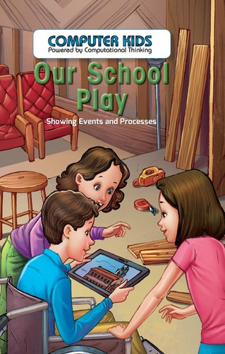 Our School Play (Showing Events and Processes) by Dale Dixon, 9781538324257