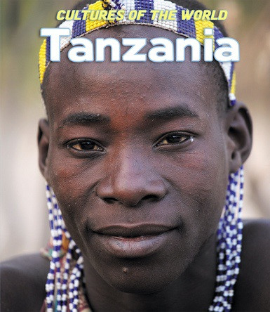 Tanzania - 9781502636324 by Jay Heale, Winnie Wong, Kelly Spence, 9781502636324