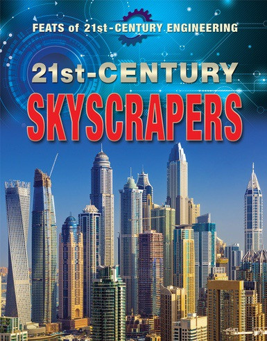 21st-Century Skyscrapers - 9780766097049 by Philip Wolny, 9780766097049