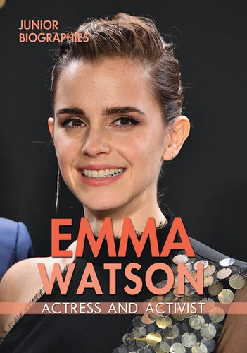 Emma Watson (Actress and Activist) by Kathy Furgang, 9780766097353
