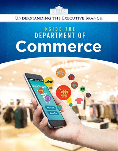 Inside the Department of Commerce by Jennifer Peters, 9780766098879