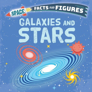 Galaxies and Stars - 9781508195146 by Nancy Dickmann, 9781508195146