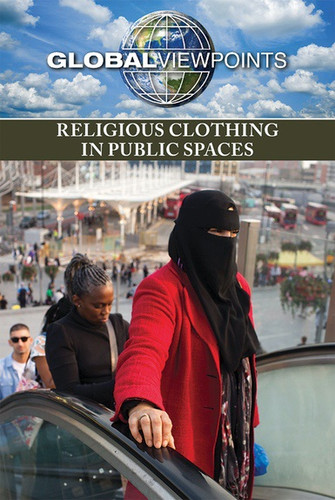 Religious Clothing in Public Spaces by Pete Schauer, 9781534503526
