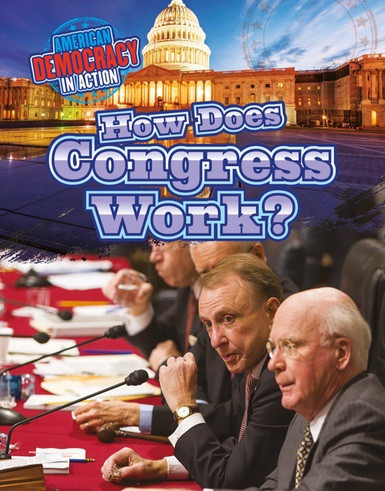 How Does Congress Work? - 9781534564022 by Cathleen Small, 9781534564022