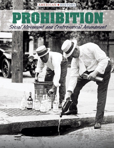 Prohibition (Social Movement and Controversial Amendment) - 9781534564145 by Joan Stoltman, 9781534564145