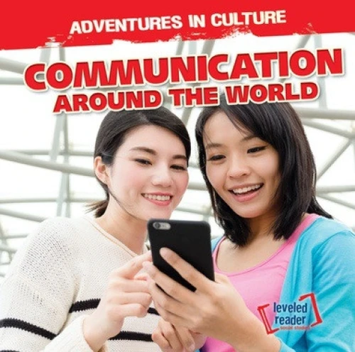 Communication Around the World - 9781538218570 by Jeff Sferazza